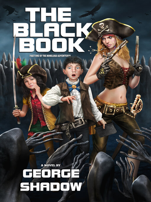 Title details for The Black Book by George Shadow - Available